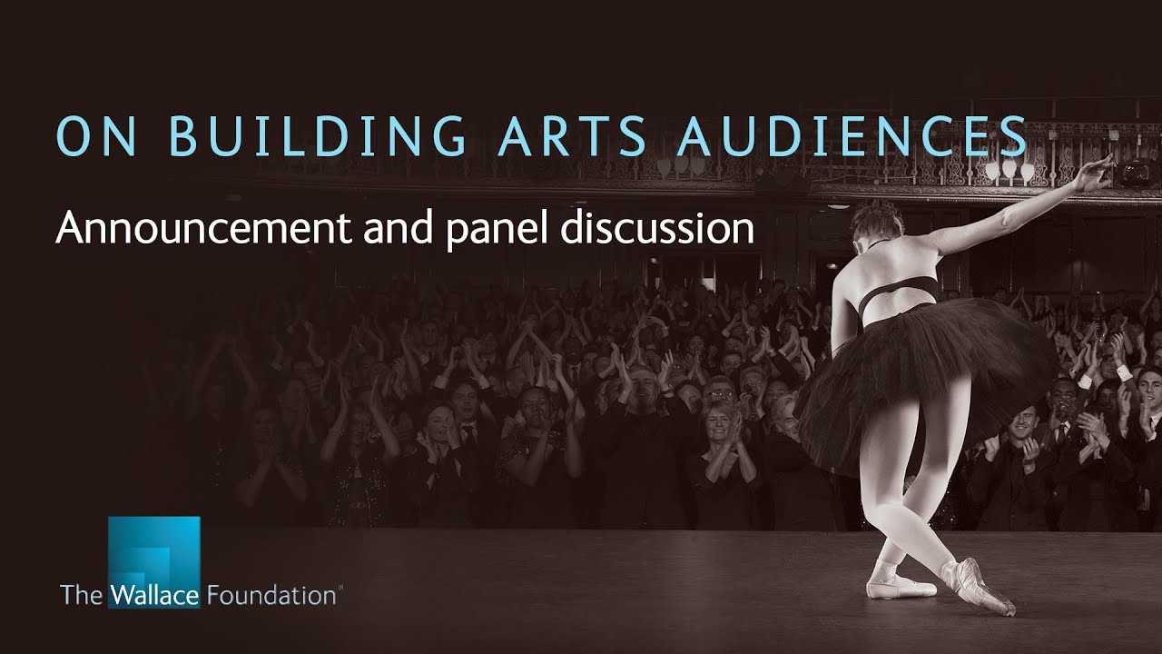 On Building Arts Audiences YouTube