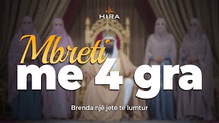 Mbreti me 4 gra | Brenda një jete të lumtur