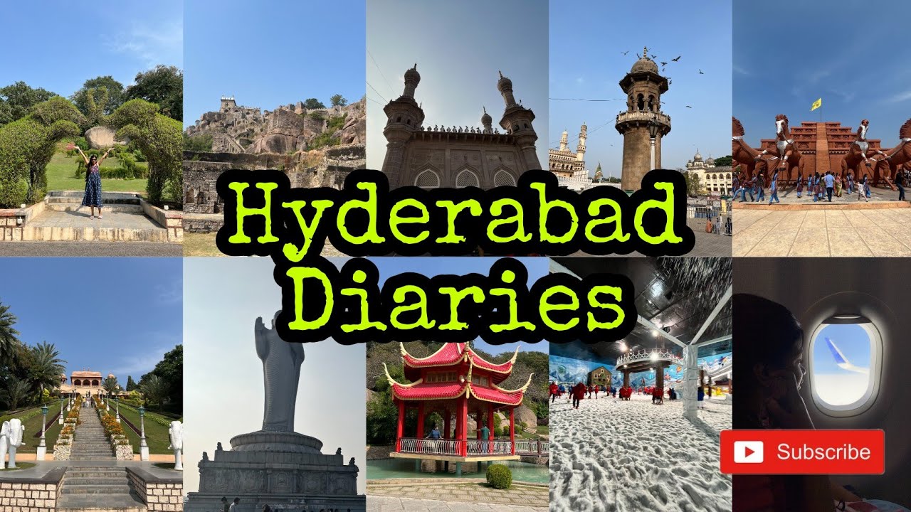 travel diaries hyderabad