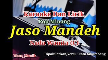 Karaoke Jaso Mandeh Nada Wanita (C) Ratu Sikukbang | Pop Minang