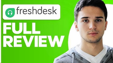 Freshdesk Review: How to Streamline Your Customer Support Process
