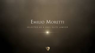 Emilio Moretti Named a 2021 Elite Lawyer