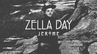 Zella Day - Jerome [KICKER out now]