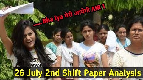 26 July 2nd shift paper analysis|jee 2022 marks vs percentile|jee mains 2022 2nd Attempt cut off