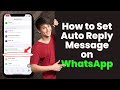 How To Set Auto Reply on WhatsApp in iPhone 2023