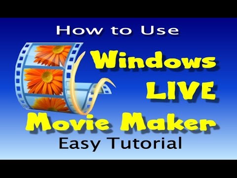 how-to-use-windows-live-movie-maker---easy-tutorial