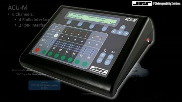ACU M (4) Channel Interoperability with (2) Radio over Internet Protocol (RoIP) Connections