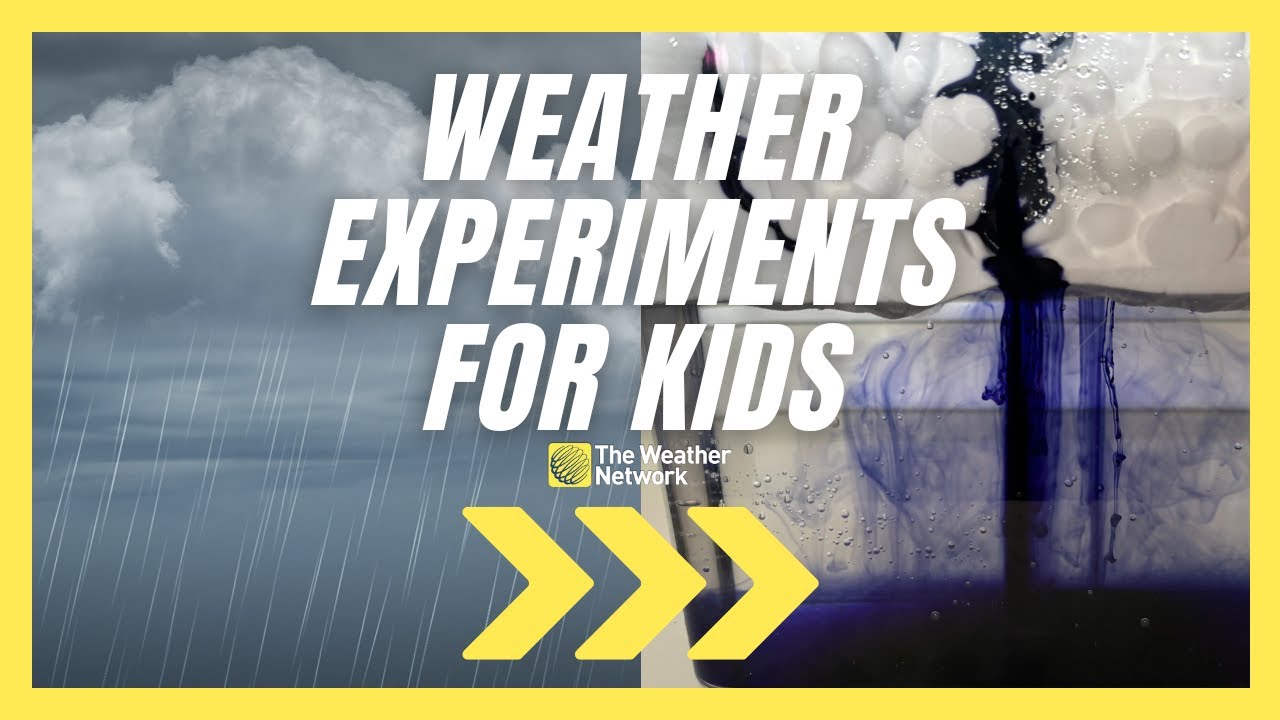 Three Weather Experiments To Try With Your Kids At Home - YouTube