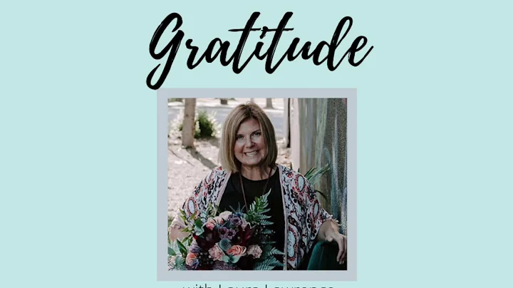 Gratitude Meditation with Laura Lawrence