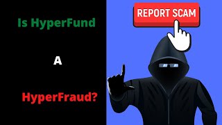 Is HyperFund a HyperFraud