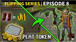 The 1m GP Milestone!! OSRS EPISODE 8 FLIPPING FROM 1 PLATINUM TOKEN