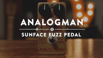 AnalogMan Sunface Fuzz Pedal | Reverb Demo Video