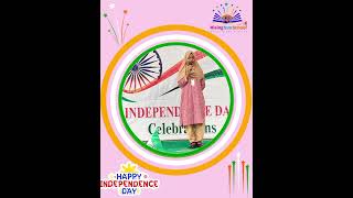 Independence day celebrations #school #education #nationalfestival