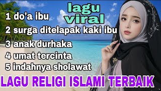 Lagu religi islami terbaik