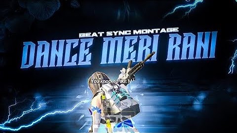 Dance Meri Raani Song Ft. Guru Randava & Nora Ftehi Beat Sync Montage Bgmi.||Dance meri rani Montage