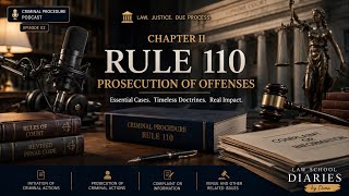Criminal Procedure: Rule 110 – Prosecution of Offenses | Chapter II Case Review ⚖️