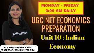 UGC NET Economics Preparation | Unit 10 Indian Economy | UGC NET ECONOMICS SYLLABUS | NET Economics