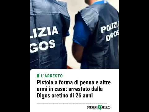 Video Pistola a forma di penna e altre armi in casa: arrestato dalla Digos aretino di 26 anni