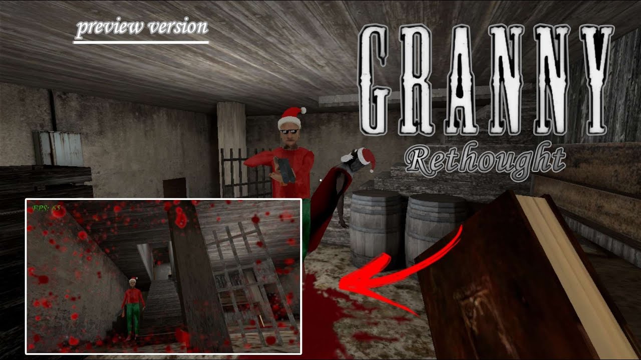 🆕 | PREVIEW VERSION | Granny Rethought: First impressions