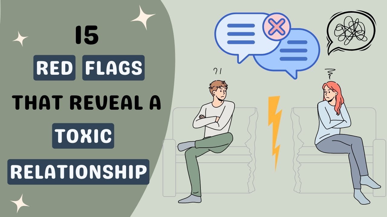 15 Red Flags That Reveal A Toxic Relationship