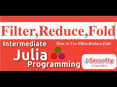 How to use filter,reduce and fold in Julia