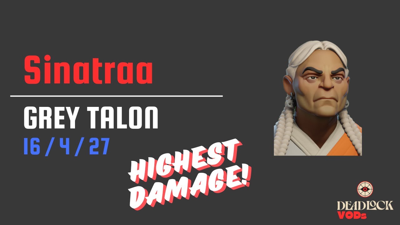Sinatraa DOMINATES as Grey Talon - Highest Damage in High MMR Deadlock Match!