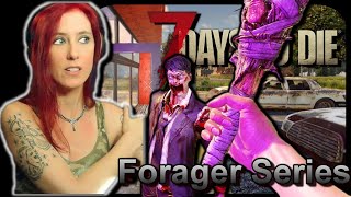 Fluffy Refused a Hug  | 7 Days To Die - Ep.3 | Forager Series (Alpha 19) PERMADEATH