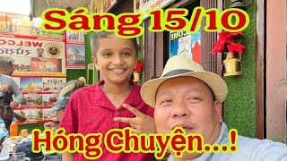 Sáng 15\/10 Hóng Chuyện... #dungmapvlog #dungtocdaitv #thichminhtue