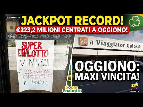 Video VINCE 223 MILIONI DI EURO A OGGIONO! È LA VINCITA PIÙ ALTA AL MONDO: CACCIA AL FORTUNATO!