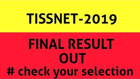 TISSNET-2019 || FINAL RESULT OUT || CHECK YOUR RESULT