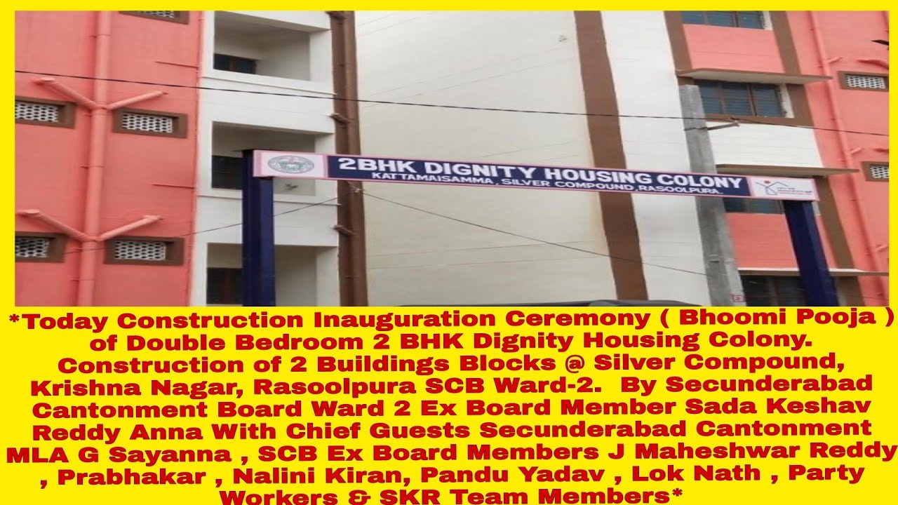 Bhoomi Pooja of 2 BHK Dignity Housing Colony. Construction of 2 Buildings Blocks @ Silver Compound