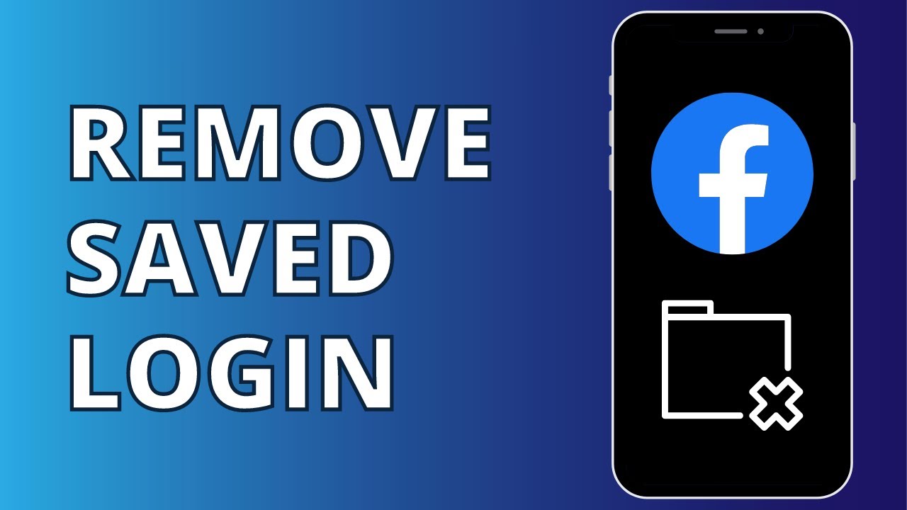 How To Remove Saved Login On Facebook Quick Easy YouTube