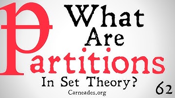 What is a Partition? (Set Theory)