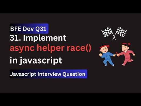 BFE.dev Q31: Implement async race() Helper in JavaScript | Fastest Promise Wins!