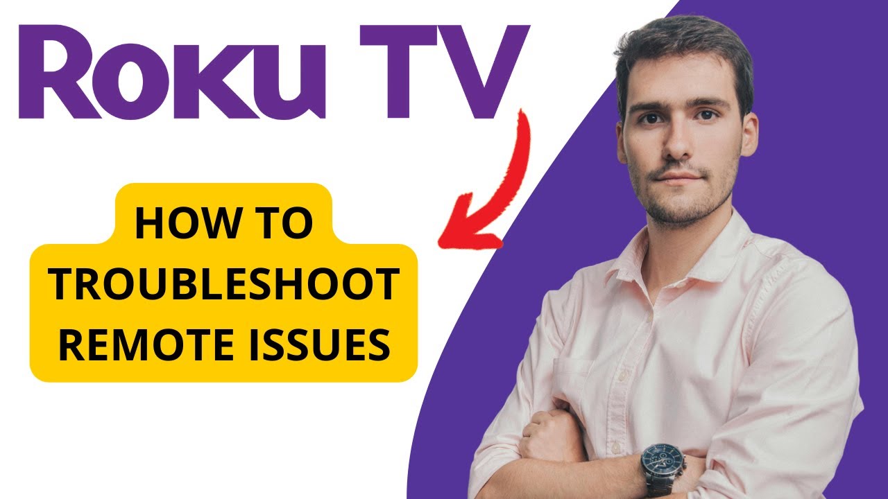 How to Troubleshoot Roku TV Remote Issues - YouTube