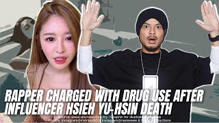 Rapper Charged With Drug Use After Influencer Hsieh Yuhsin Death