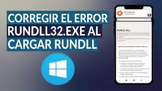Cómo Corregir el Error Rundll32.exe al Cargar RunDLL en Windows
