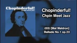 Chopinderful! - Chopin Meets Jazz