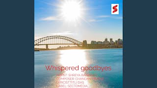 Download Lagu Whispered Goodbyes MP3