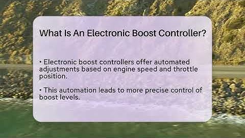What Is An Electronic Boost Controller? - Car Performance Pros