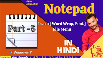Format Menu in Notepad [ Word Wrap, Font ] || O Level, CCC, DCA || GiGa Education