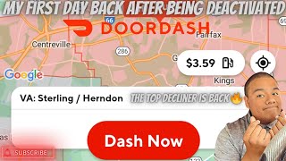 My First Day Back on Doordash After Being deactivated.