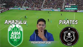 Orlando Pirates vs Amazulu | League Premiership Simulation Match 2026| eFootball PES 2021 Gameplay