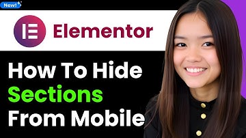 How To Hide Sections From Mobile In Elementor 2026 (Step By Step)