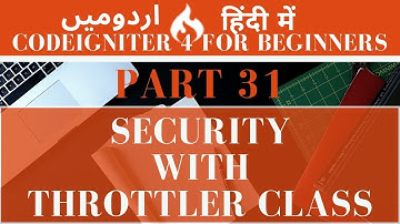 Part 31 CodeIgniter 4 Tutorial Series in Urdu/Hindi: How to Protect Brute Force Attack with Throttle