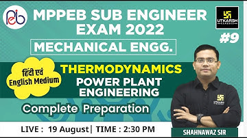 MPPEB Sub Engineer Exam| Thermodynamics & application #9| Mechanical Engg |Preparation|Shahnawaz Sir