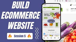 Build Ecommerce Website in PHP | Session 5 | Complete PHP Ecommerce Project Tutorial