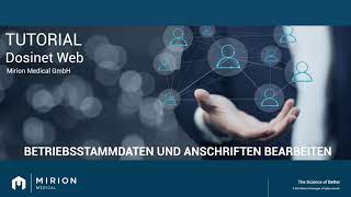 2.  Betriebsstammdaten und Anschriften bearbeiten [DosiNet Web Tutorial]