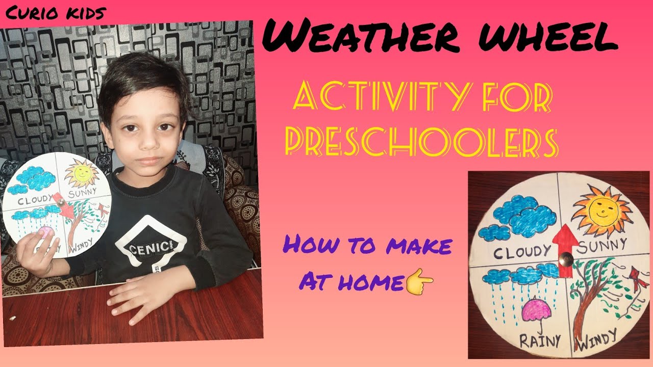 Make Weather Wheel@ home ||Activity for PreSchoolers 
