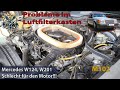 Mercedes W124 - DAS KANN TEUER WERDEN!!! Luftfilterkasten - Schlecht für den M102 Motor